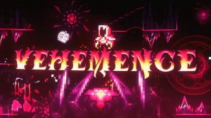 ''VEHEMENCE'' by zYuko | Geometry Dash