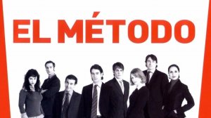 Метод | El metodo (2005)