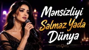 Salmaz Yada Dünya (Yeni Versiya 2026)