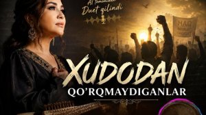 Alyora Group - «Xudodan qoʻrqmaydiganlar» (Duet song) [4K-2160p]
