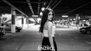 ENZRO - Это наше лето