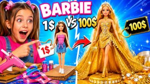 DIY - Челлендж| Барби за $1 vs Барби за $100