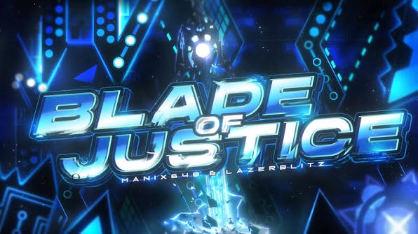 ''Blade Of Justice'' 100% By Manix648 & LazerBlitz | Geometry Dash