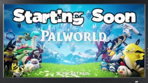Не палите своих Палов / PalWorld