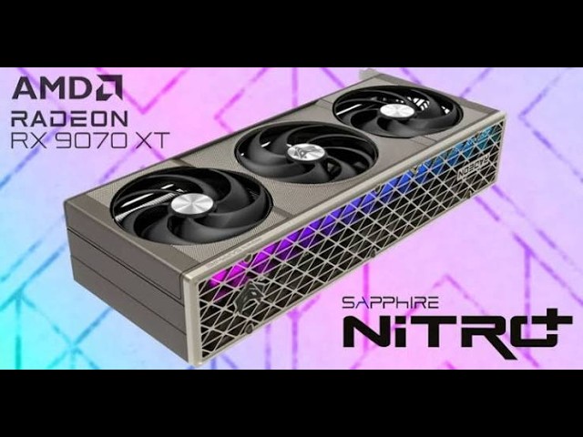 Sapphire Nitro+ RX 9070 XT Обзор и тесты
