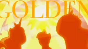 Песня ✨«GOLDEN»✨ my little pony полная версия песни