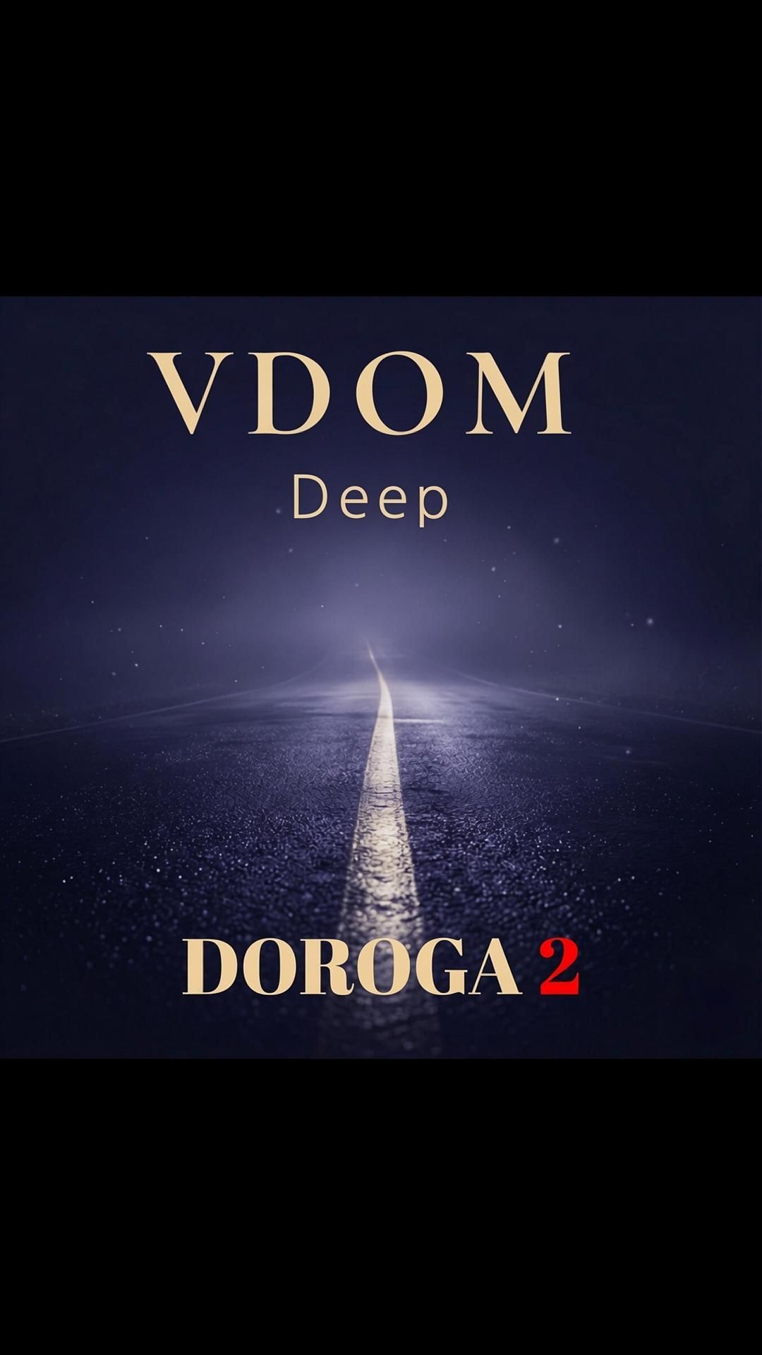 VDOM, Deep - Все треки