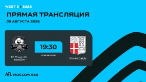 AFL26. West 3. Day 12. FC Thug Life Moscow - Rimini Calcio