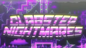 CLUBSTEP NIGHTMARES