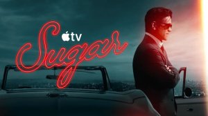 Шугар - 2 сезон, 6 серия (сериал, 2026) / Sugar