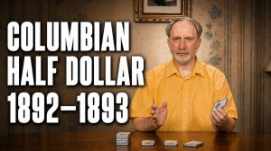 Columbian Half Dollar 1892–1893 | Полдоллара США: Колумб 1892–1893