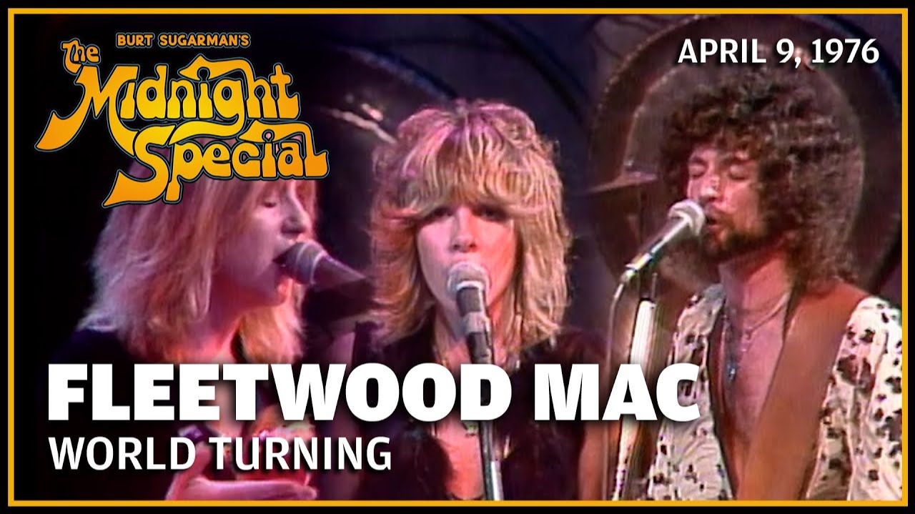 Fleetwood Mac - World Turning (The Midnight Special 9.04.76)