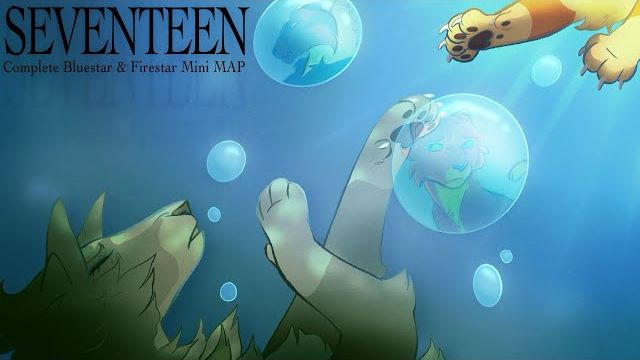 Seventeen | Bluestar & Firestar Mini MAP (КОТЫ ВОИТЕЛИ МАП ПЕРЕЗАЛИВ)