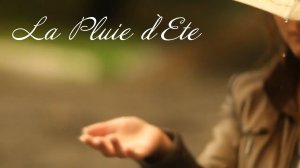 La Pluie d`Ete (A.Ladygin)