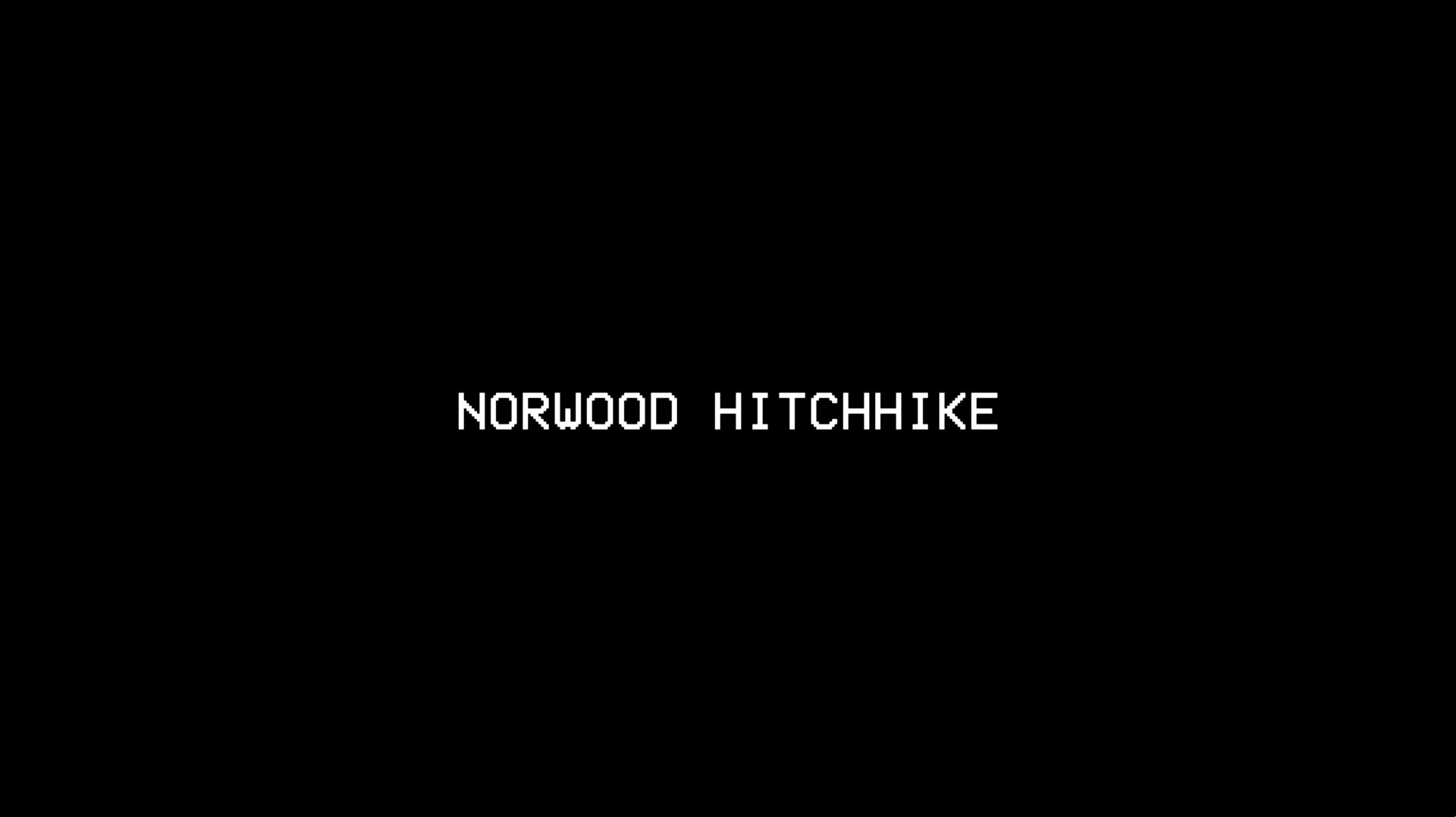 Fears To Fathom – Ep. 2: Norwood Hitchhike