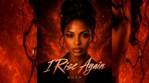 ~ZQ MOYO - I Rise Again