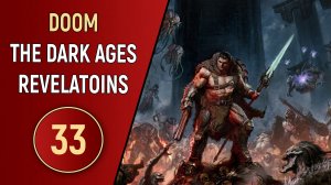 DOOM: THE DARK AGES - ЧАСТЬ 33 - DLC ОТКРОВЕНИЯ
