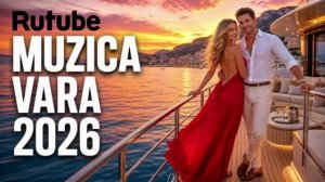 Muzica de vara 2026 🔝