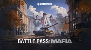 World of Tanks - Mafia Battle Pass Trailer