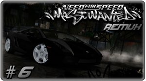 🔴Need for Speed Most Wanted Remux Прохождение 6 (08.08.2026)