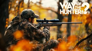 Путь Охотника ч.20 | Way of the Hunter 2
