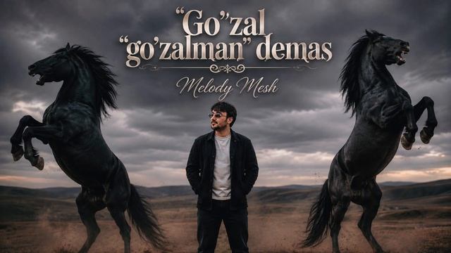Melody Mesh (Qurbon) - Go'zal 