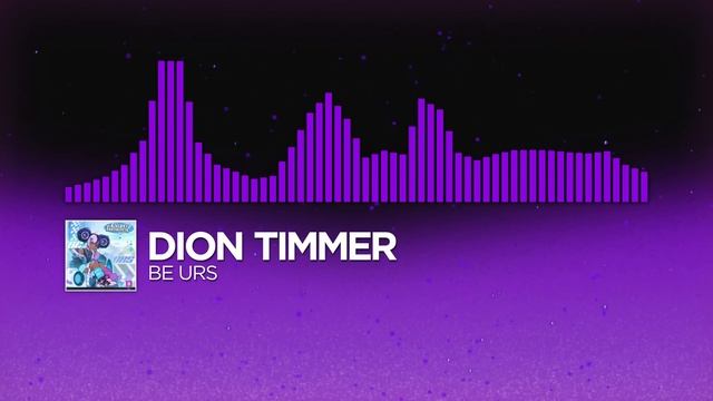 Dion Timmer - BE URS [Dubstep _ Monstercat]