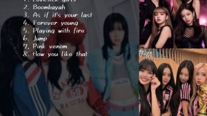 Плейлист BLACKPINK (С юбилеем ❤️)