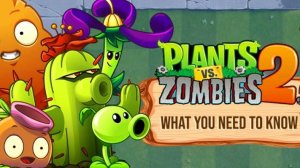 Растения против Зомби-2 Plants vs Zombies-2 PvZ | ПвЗ  [15]