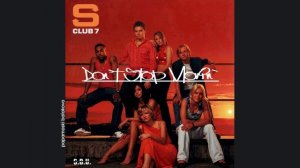 S Club 7 - Don`t Stop Movin`, 2001 Don`t Stop Movin` (papamoski balakovo)