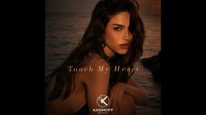 REYVI - Touch My Heart (KalashnikoFF Mix)