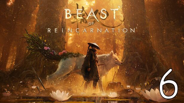Прохождение Beast of Reincarnation #6 Сосуд для Скверны
