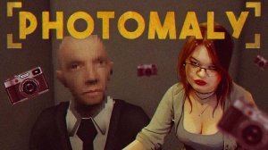 Прохождение долгожданной игры ► Photomaly #2