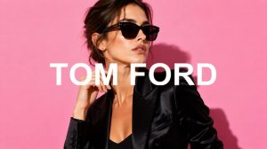 Tom Ford In Store Fashion Music Background Playlist August 2026