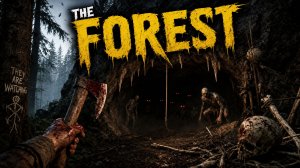 THE FOREST. СТРИМ-СУББОТНИЧКОВОЕ