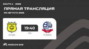 AFL26. South 1. Day 12. Armada - FC Bolton