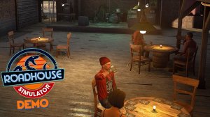 ОТЖАЛ БАР - Roadhouse Simulator Demo