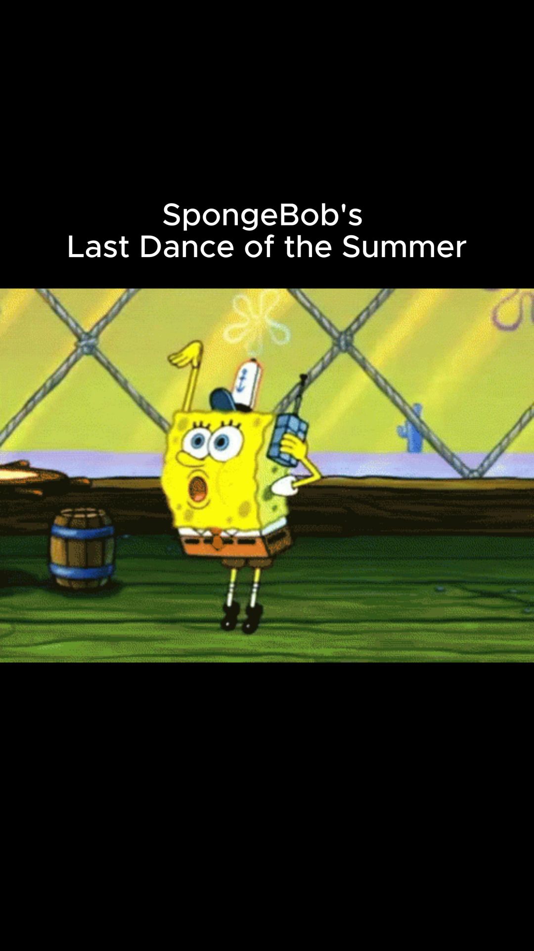SpongeBob's Last Dance Of The Summer-(Shorts Edit)