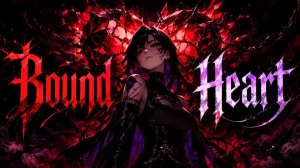Bound Heart    Heavy Cyberpunk Music   Metalstep & Anime Art Mix
