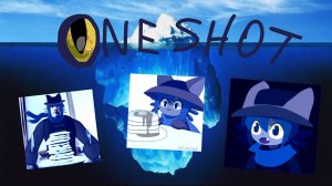 Айсберг по One shot : Факты, теории и блинчики [ SCHENEV ]