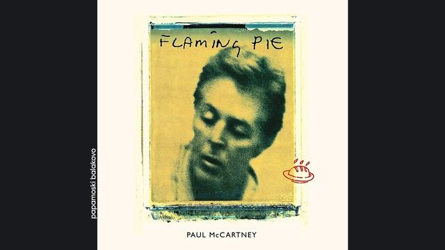 Paul McCartney - Heaven On A Sunday, 1997 Flaming Pie (papamoski Balakovo)