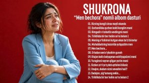 Шукрона - “Мен бечора” номли албом дастури 2026 | Shukrona - “Men bechora” nomli albom dasturi 2026