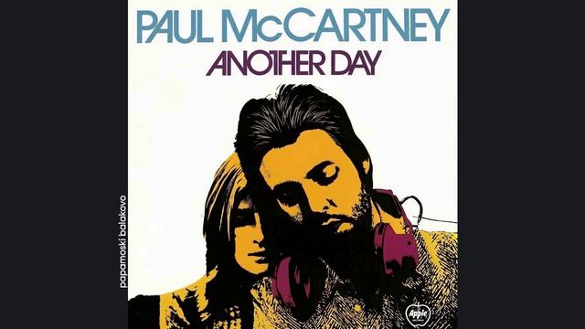 Paul McCartney - Another Day, 1971 Another Day (papamoski Balakovo)