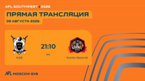 AFL26. AFL Southwest. Day 2. W&B-Kranke Bastarde