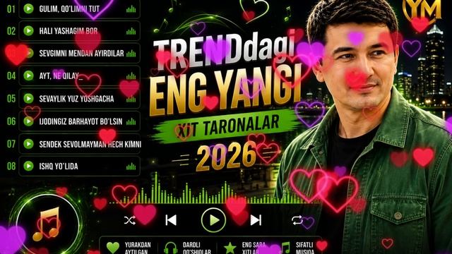 Trenddagi Eng Yangi Xit Taronalar 2026 | Eng Sara O'zbek Qo'shiqlari | Top O'zbek Musiqa Mix [4K]