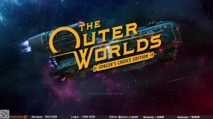 Проходим The Outer Worlds