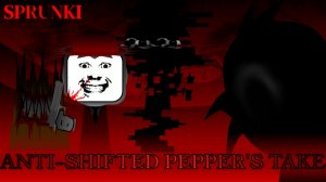 Sprunki anti shifted pepper take
