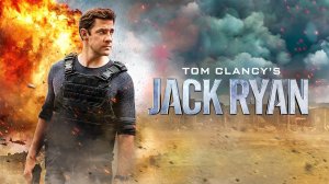 Джек Райан - 1 сезон, 6 серия (сериал, 2018) / Jack Ryan