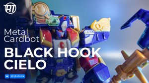 Metal Cardbot: Black Hook, Cielo