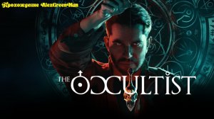 The Occultist Пробный заход